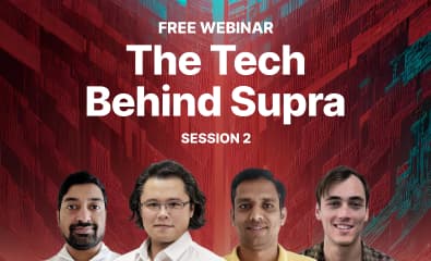 Discover the Tech Behind Supra (Session 2)