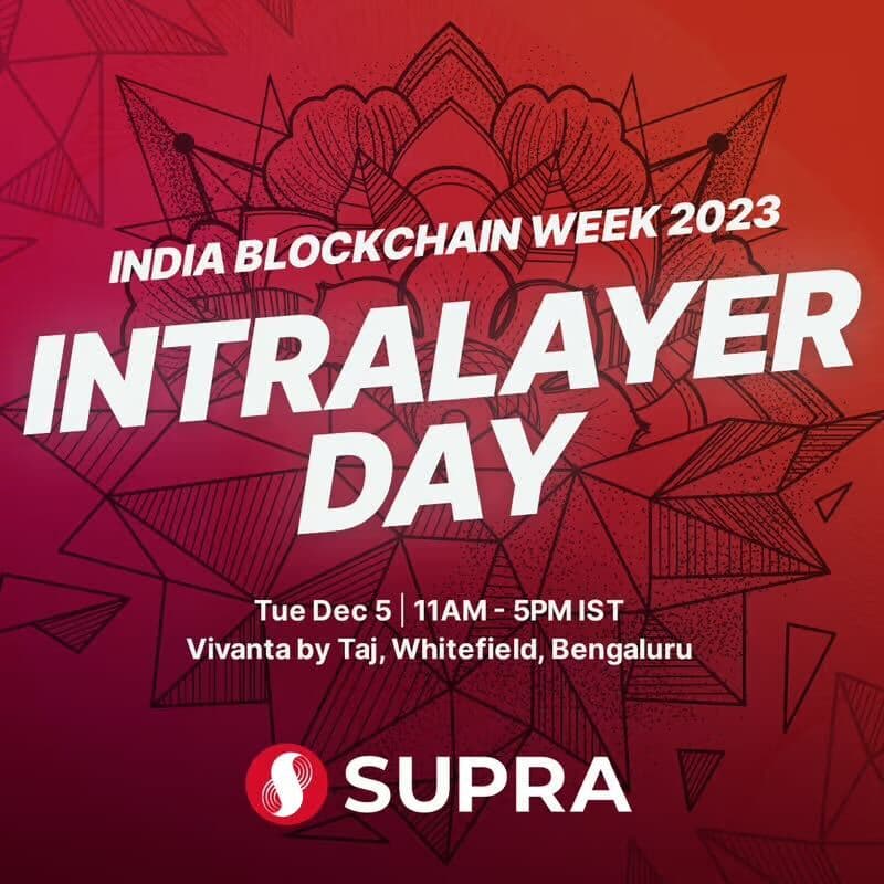 Supra IntraLayer Day 🚀 IBW 2023