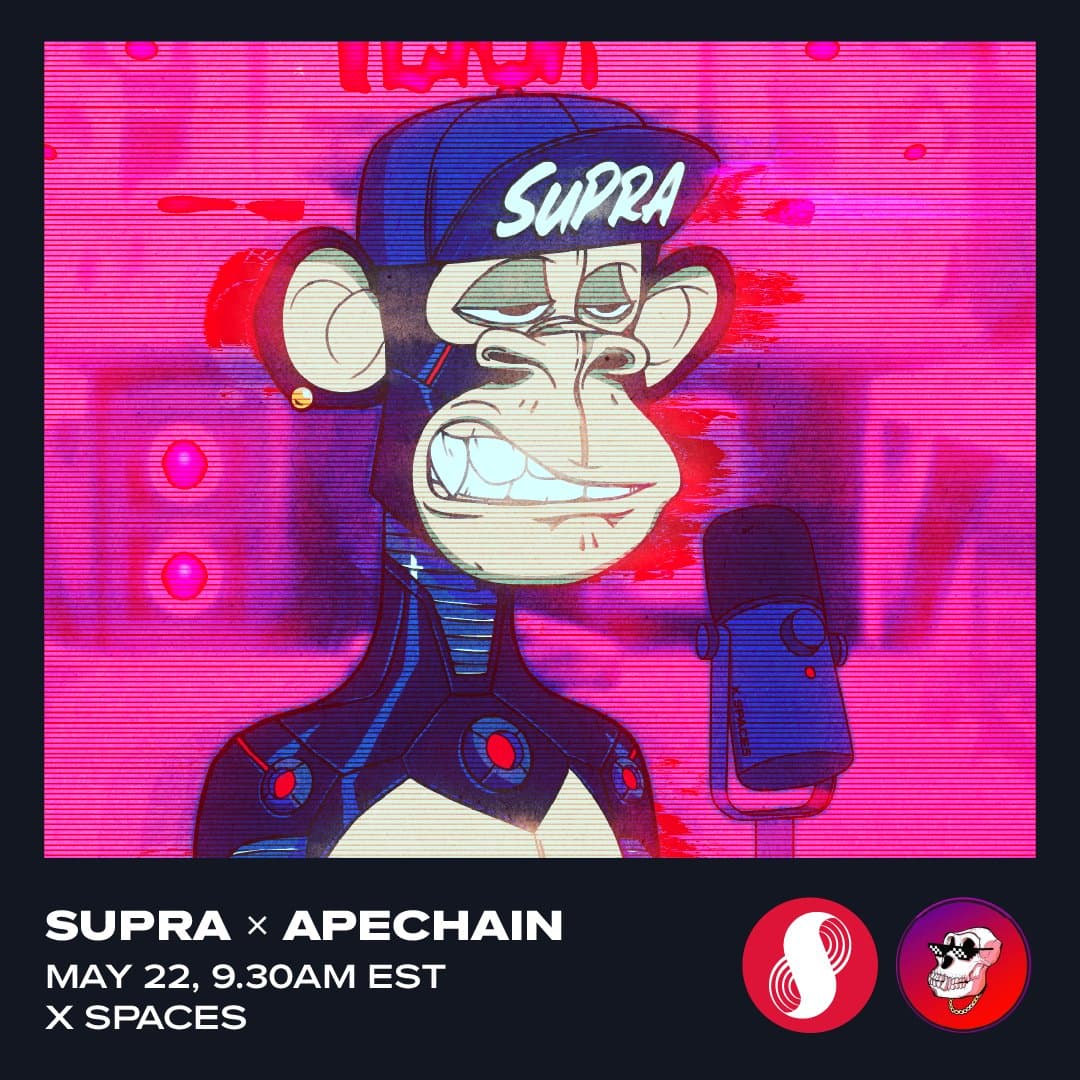 Supra x ApeChain X Spaces