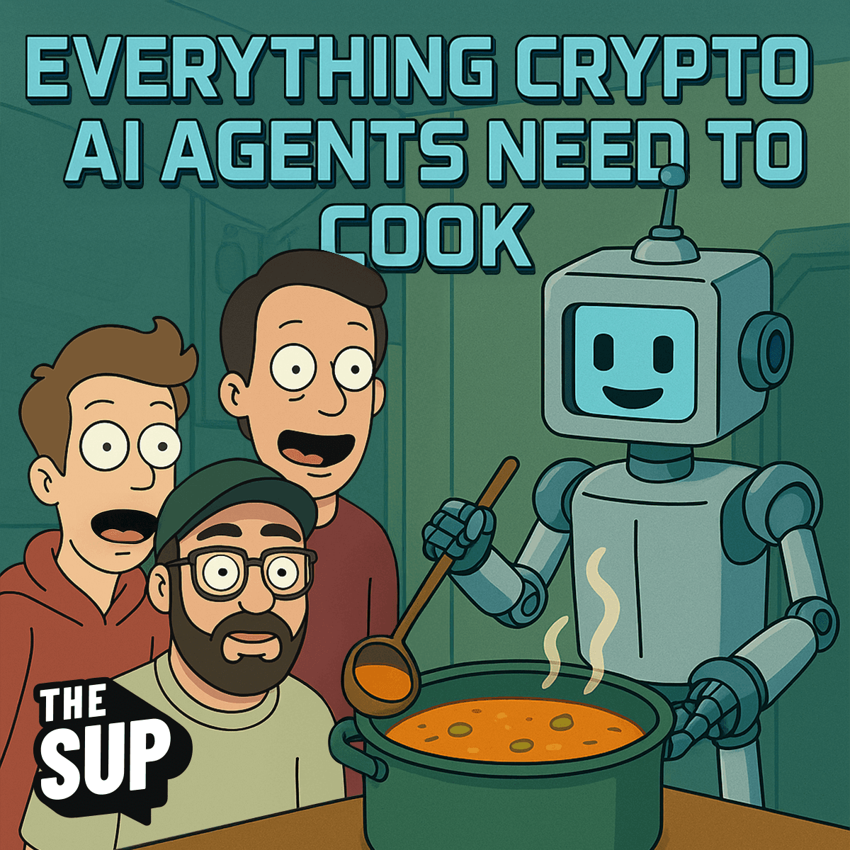 The SUP: Everything crypto ai agents need to cook