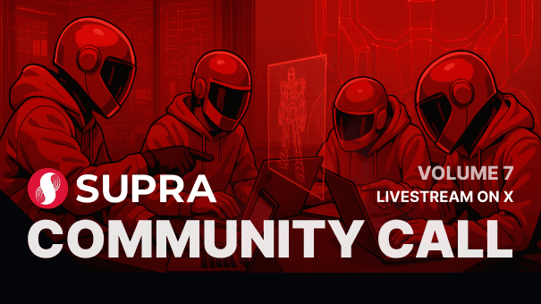 Supra Community Call Vol. 7
