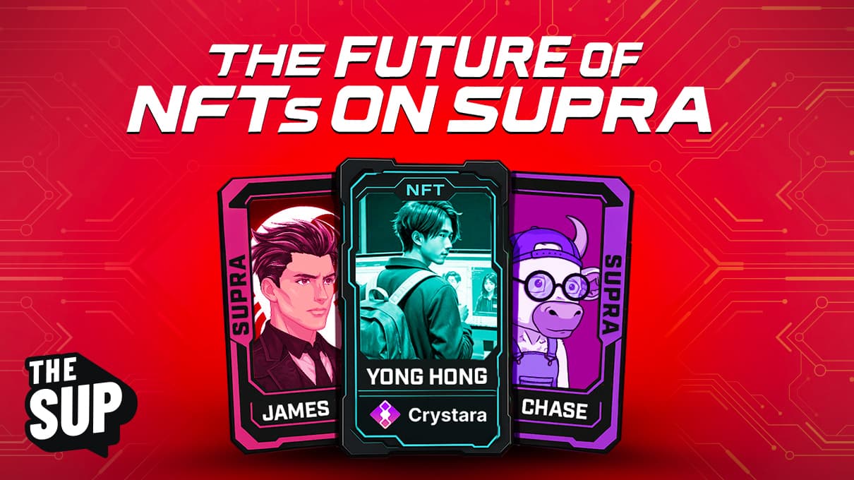 The SUP: The future of NFTs on Supra