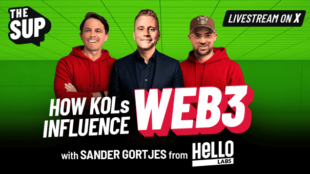 The SUP: How KOLs Influence Web3 from HELLO Labs