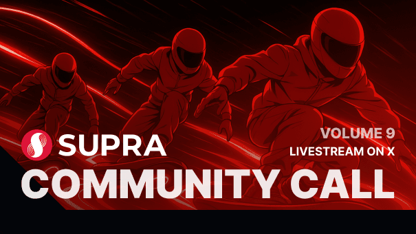 Supra Community Call Vol. 9