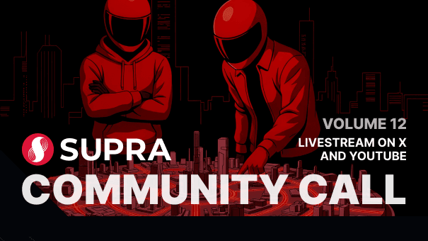Supra Community Call Vol. 12