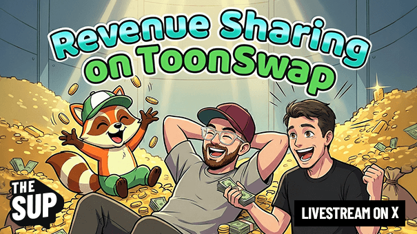 The SUP: Revenue Sharing on ToonSwap