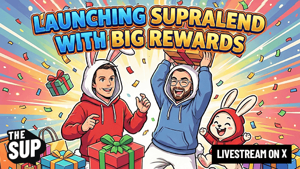 The SUP: Launching Supralend with Big Rewards